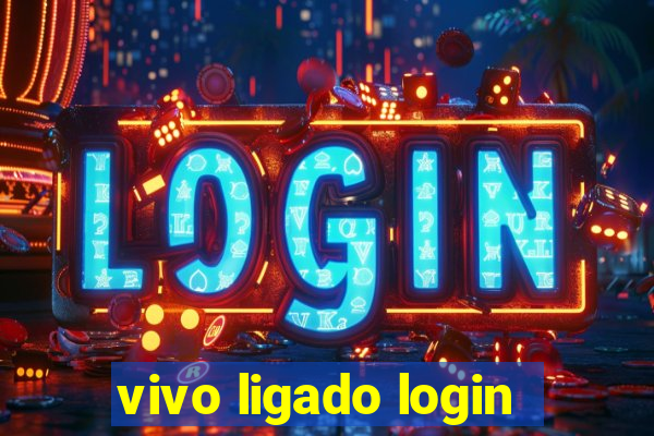 vivo ligado login